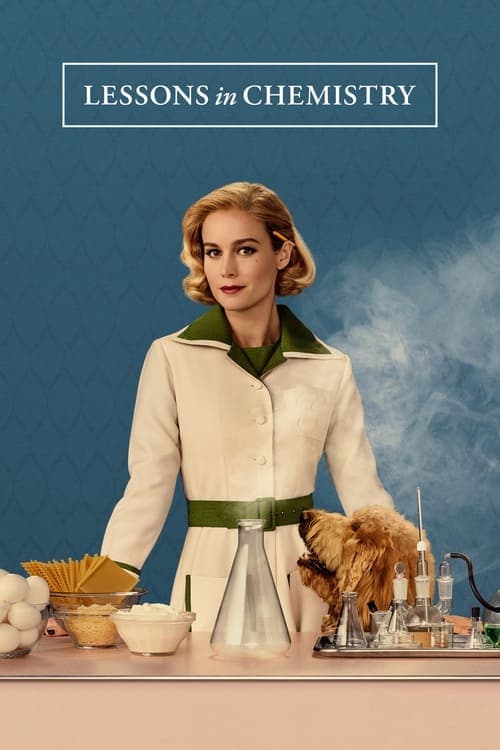 Lessons in Chemistry Série Vf Stream • Papadustream